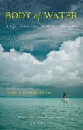 Body of Water di Chris Dombrowski edito da Milkweed Editions
