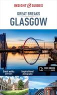 Insight Guides Great Breaks Glasgow (Travel Guide with Free di Insight Guides edito da APA Publications