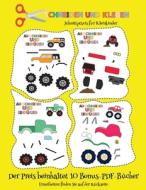 Schnittpraxis für Kleinkinder di Jessica Windham edito da Kindergarten-Arbeitsbücher