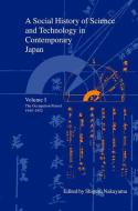 A Social History of Science and Technology in Contemporary Japan: Volume 1: The Occupation Period 1945-1952 edito da Trans Pacific Press