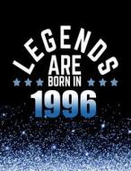 Legends Are Born in 1996: Birthday Notebook/Journal for Writing 100 Lined Pages, Year 1996 Birthday Gift for Men, Keepsake (Blue & Black) di Kensington Press edito da Createspace Independent Publishing Platform