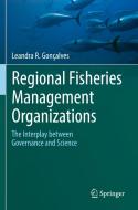 Regional Fisheries Management Organizations di Leandra R. Gonçalves edito da Springer International Publishing