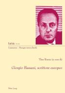 Giorgio Bassani, scrittore europeo edito da Peter Lang