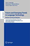 Future and Emerging Trends in Language Technology. Machine Learning and Big Data edito da Springer International Publishing