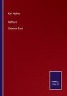 Globus di Karl Andree edito da Salzwasser-Verlag