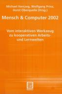 Mensch & Computer 2002 edito da Vieweg+Teubner Verlag