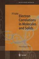 Electron Correlations in Molecules and Solids di Peter Fulde edito da Springer Berlin Heidelberg