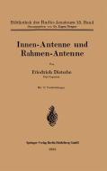 Innen-Antenne und Rahmen-Antenne di Friedrich Dietsche edito da Springer Berlin Heidelberg