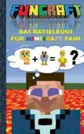 Funcraft - Das Ratselbuch Fur Minecraft Fans di Theo Von Taane edito da Books On Demand