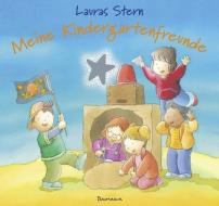 Lauras Stern - Meine Kindergartenfreunde di Klaus Baumgart edito da Baumhaus Verlag GmbH