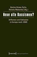 Neue alte Rassismen? edito da Transcript Verlag