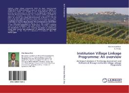 Institution Village Linkage Programme: An overview di Bilal Ahmad Bhat, E. P. K Das edito da LAP Lambert Academic Publishing