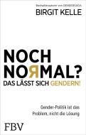 Sind Sie noch normal? di Birgit Kelle edito da Finanzbuch Verlag