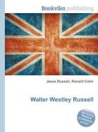 Walter Westley Russell edito da Book on Demand Ltd.