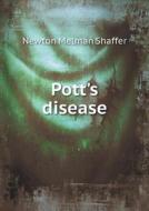 Pott's Disease di Newton Melman Shaffer edito da Book On Demand Ltd.