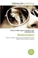Multiracialism di #Miller,  Frederic P. Vandome,  Agnes F. Mcbrewster,  John edito da Vdm Publishing House