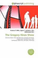 The Gregory Hines Show edito da Alphascript Publishing