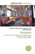 Silverpilen edito da Betascript Publishing