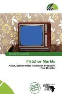 Fletcher Markle edito da Fec Publishing