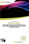 Robert Herbin edito da Loc Publishing