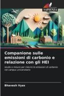 Companione sulle emissioni di carbonio e relazione con gli HEI di Bhavesh Vyas edito da Edizioni Sapienza