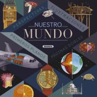 Nuestro mundo di Libby Walden edito da Susaeta Ediciones