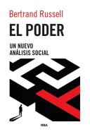 El poder. Un nuevo análisis social edito da RBA Libros