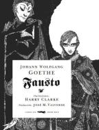 Fausto di Johann Wolfgang von Goethe, José María Valverde edito da Libros del Zorro Rojo