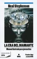 La Era del Diamante = The Diamond Age di Neal Stephenson edito da Ediciones Zeta