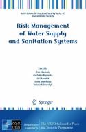 Risk Management of Water Supply and Sanitation Systems edito da Springer-Verlag GmbH