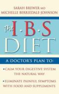 Ibs Diet di Dr. Sarah Brewer edito da Harpercollins Publishers