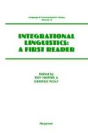 Integrational Linguistics di Maria Manoliu-Manea edito da BRILL ACADEMIC PUB