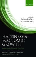 Happiness and Economic Growth di Andrew E. Clark edito da OUP Oxford