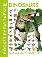 Pocket Eyewitness Dinosaurs di DK edito da Dorling Kindersley Ltd