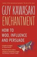 Enchantment di Guy Kawasaki edito da Penguin Books Ltd