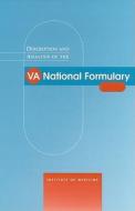 Description And Analysis Of The Va National Formulary di VA Pharmacy Formulary Analysis Committee, Division of Health Care Services, Institute of Medicine edito da National Academies Press