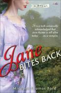 Jane Bites Back di Michael Thomas Ford edito da BALLANTINE BOOKS