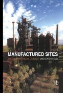 Manufactured Sites edito da Taylor & Francis Ltd