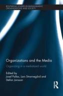 Organizations and the Media edito da Taylor & Francis Ltd