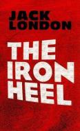 The Iron Heel di Jack London edito da Dover Publications Inc.