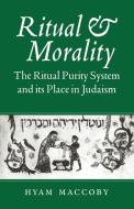Ritual and Morality di Hyam Maccoby edito da Cambridge University Press