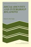 Social Identity and Intergroup Relations edito da Cambridge University Press