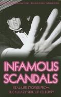 Infamous Scandals di Anne Williams, Vivian Head edito da Futura