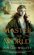 Master of the World di Edward Willett edito da DAW BOOKS