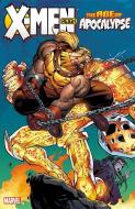 X-men: Age Of Apocalypse Volume 2 - Reign di Scott Lobdell, Fabian Nicieza edito da Marvel Comics