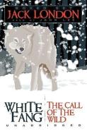 White Fang/The Call of the Wild di Jack London edito da Blackstone Audiobooks