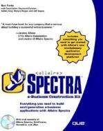 Allaire Spectra E-business Construction Kit di Jeffrey Tapper, Richard Ragan, Raymond Camden, Ben Forta, Ashley Edwardo King, David Aden edito da Pearson Education