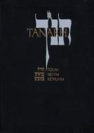 Tanakh: A New Translation of the Holy Scriptures According to the Traditional Hebrew Text di Jewish Publication Society Inc. edito da JEWISH PUBN SOC