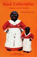 Black Collectibles: Mammy and Her Friends di Jackie Young edito da Schiffer Publishing Ltd