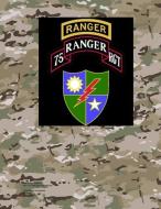 75th Ranger Regiment 8.5 X 11 200 Page Lined Notebook di United States Government Us Army edito da INDEPENDENTLY PUBLISHED